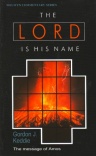 This Lord is His Name: Amos - Welwyn Commentary - WCS
